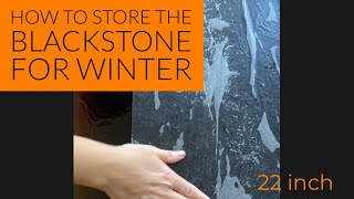 How to store the Blackstone for Winter [upl. by Larrie]