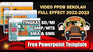 TOP 3 TEMPLATE VIDEO PPDB PROMOSI SEKOLAH JENJANG SDMI SMPMTS DAN SMASMK  FREE POWERPOINT [upl. by Rene]