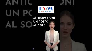 lvs laverasquadra upas anticipazioni anticipazione unpostoalsole soap soapopera napoli [upl. by Crist]