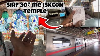 ROHINI SECTOR 25 ISKCON TEMPLE WITH FRIENDS FULL MASTI VLOG [upl. by Ilohcin]