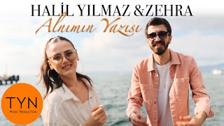 Halil Yılmaz amp Zehra  Alnımın Yazısı [upl. by Murvyn]