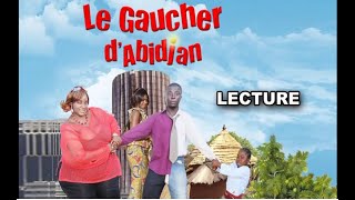 LE GAUCHER DABIDJAN  Comédie Cote dIvoire Avec Decothey Manou Jolie [upl. by Ydnirb]