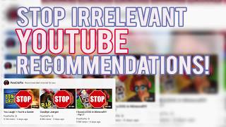 How to Stop Irrelevant YouTube Recommendations [upl. by Htebaras733]