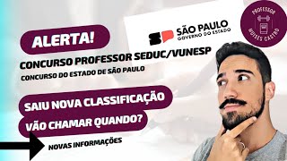 Concurso professor SEDUCVUNESP Saiu nova classificação e vão chamar quando Veja [upl. by Ivz]