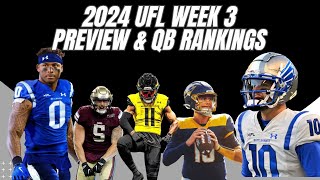 UFL Week Three Preview and UFL Quarterback Rankings [upl. by Adnauq122]