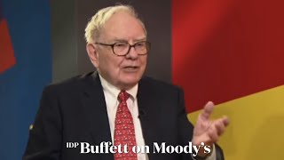 Everything Warren Buffett amp Charlie Munger Ever Said on Moody’s [upl. by Wrennie]