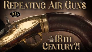 Repeating Air Guns in the 18th Century [upl. by Cassidy386]