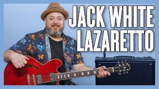 Jack White Lazaretto Guitar Lesson  Tutorial [upl. by Lat620]