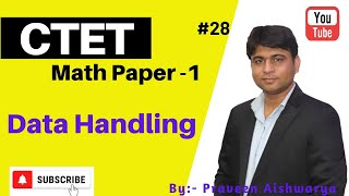 CTET Maths Paper  1  Data Handling  Types of Data  Praveen Aishwarya [upl. by Gussi]