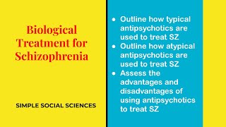 AQA ALevel Psychology  Biological treatment for Schizophrenia by SIMPLE SOCIAL SCIENCES [upl. by Ttelracs109]