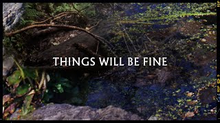 Metronomy  Things will be fine Lyric Video [upl. by Ahsropal492]