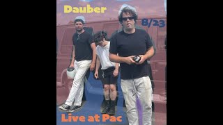 Dauber Live at the Prattsville Art Center 82424 [upl. by Ihdin187]