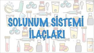 Solunum Sistemi İlaçları [upl. by Aubigny532]