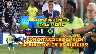 🚨COMENTARISTAS se RÍEN y BURLAN de VINICIUS en VIVO por TV tras FALLAR el PENALTI vs VENEZUELA 11 [upl. by Rema]