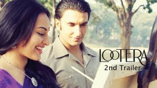 Lootera  2nd Official Theatrical Trailer [upl. by Anilehcim584]