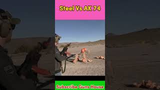 Steel Vs AK 74 fire penitrating test guns shorts firingtest warzone ak47firing Ak74 [upl. by Carla987]