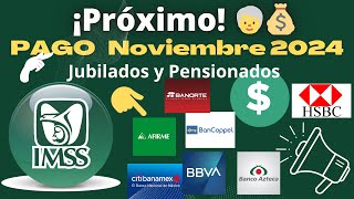 🔴¡PROXIMO PAGO💰🚨PENSIÓN Y CÁLCULO AGUINALDO NOVIEMBRE 2024 JUBILADO Y PENSIONADO👨‍🦳️IMSS💰 ISSSTE🔴 [upl. by Aillimat]