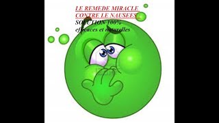 LE REMÈDE MIRACLE CONTRE LES NAUSÉES ET LES VOMISSEMENTS ✴✴✴✴✴💡 [upl. by Cirnek]