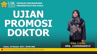 UJIAN PROMOSI DOKTOR an VINA LISTIA [upl. by Ehlke]