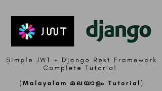 JWT  Django Rest Framework  Malayalam Tutorial jwt django [upl. by Spark]