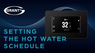 Grant Aerona Smart Controller  Setting the hot water schedule [upl. by Roberson45]