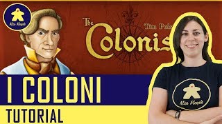 I COLONI  Gioco da Tavolo  Tutorial 66 [upl. by Jenilee]