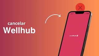 Wellhub Como Cancelar o Plano Cancelar Gympass [upl. by Tawnya386]