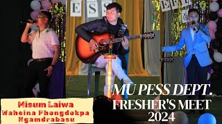 Mishum laiwa amp Waheina Phongdokpa Ngamdrabasu Song Performance on Dept of PESS Freshers Meet 2024 [upl. by Barnaby]