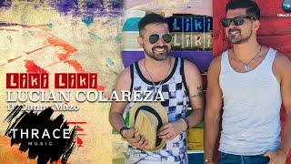 Lucian Colareza feat Danny Mazo  Liki Liki [upl. by Eioj]