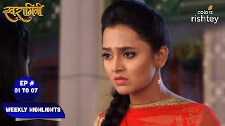 Swaragini  स्वरागिनी  Ep 01 To 07  Weekly Highlights [upl. by Shanta138]