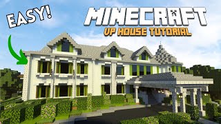 Minecraft VP Mansion Tutorial [upl. by Christmas758]