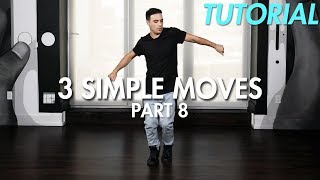 3 Simple Dance Moves for Beginners  Part 8 Hip Hop Dance Moves Tutorial  Mihran Kirakosian [upl. by Nahtaoj]