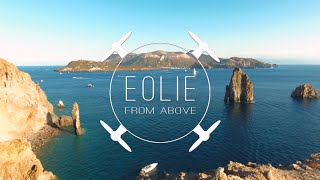 quotEOLIEquot FROM ABOVE Aeolian Islands  video in 4K [upl. by Fabio]