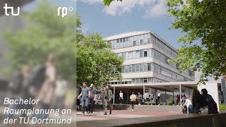 Der Bachelorstudiengang Raumplanung der TU Dortmund [upl. by Leighton100]