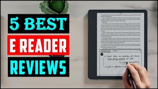 Top 5 Best E Reader 2024  Best Ebook Reader  Review [upl. by Naimerej]