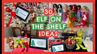 30 ELF ON THE SHELF IDEAS 2024  Easy Elf on the Shelf Ideas  What Our Elf Did Last Year [upl. by Strickman58]