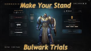 Warhammer 40k Space Marine 2  Bulwark Trials  Make Your Stand [upl. by Alegre244]