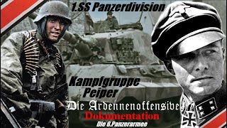 Die Ardennenoffensive  Kampfgruppe Peiper 1SS Panzerdivision Leibstandarte Dezember 1944  Doku [upl. by Law365]