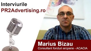 Interviurile PR2Advertisingro  Marius Bizau consultant fonduri europene [upl. by Datha]