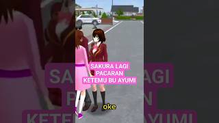 Sakura ketemu Bu Ayumi shorts sakuraschoolsimulator games [upl. by Aseral]