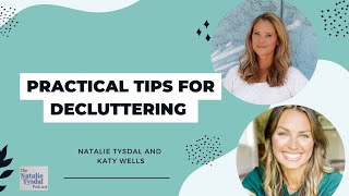 Practical Tips for Decluttering with Katy Wells [upl. by Acitel]