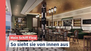 Mein Schiff Flow Erste Einblicke in den Innenbereich I Mein Schiff [upl. by Lonnie]