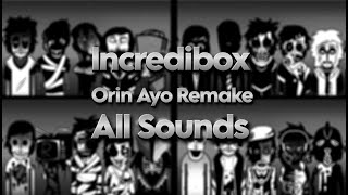 Incredibox  Orin Ayo Remake  All Sounds Together [upl. by Glynis644]