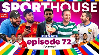 SportHouse 5 Episode 72  Grig Saint Hov Rob Karen Euro 2024 Իսպանական լցոնումներ [upl. by Anitsud556]