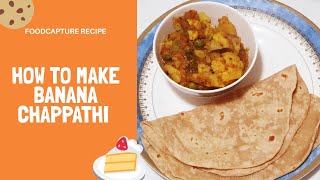 How to make Banana ChapatiBanana Roti RecipeBanana Paratha RecipeVegan ChapatiSoft Chapati [upl. by Aderb]