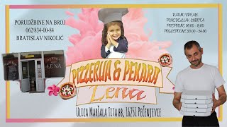 Pizzerija amp Pekara Lena  Pečenjevce  Ul Maršala Tita bb 16251  Bratislav Nikolić [upl. by Elleined]