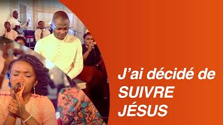 Jai décidé de suivre Jésus [upl. by Aneg]