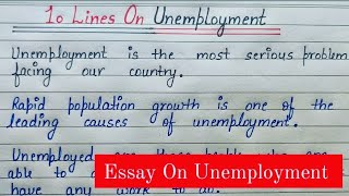 Unemployment  Write an Essay On Unemployment  Ten Lines on Unemployment [upl. by Buzz926]