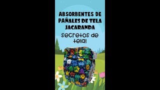 TIPOS DE ABSORBENTES PARA UN PAÑAL DE TELA ♥ PAÑALES DE TELA ECOLOGICOS JACARANDA ♥ [upl. by Ardnossak]