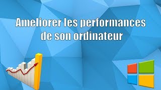 Ameliorer les performances de son vieil ordinateur en désactivant les effets visuels [upl. by Lerret]